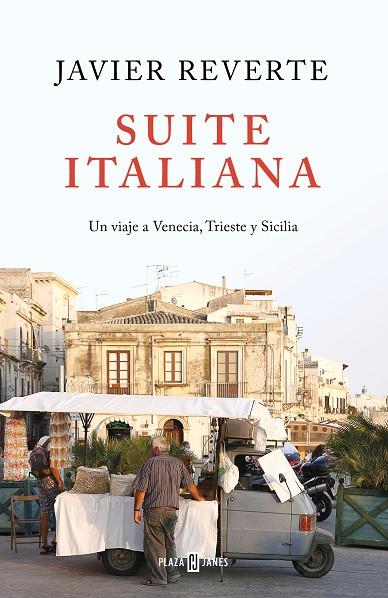 SUITE ITALIANA | 9788401022463 | REVERTE, JAVIER | Cooperativa Cultural Rocaguinarda