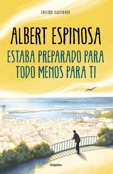 ESTABA PREPARADO PARA TODO MENOS PARA TI | 9788425360503 | ESPINOSA, ALBERT | Cooperativa Cultural Rocaguinarda