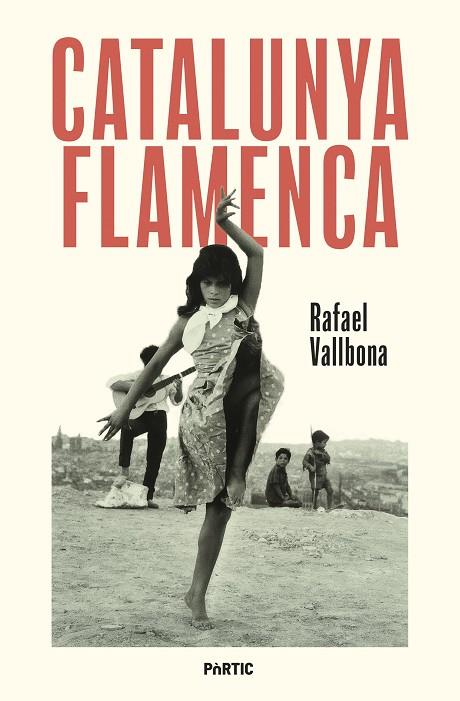 CATALUNYA FLAMENCA | 9788498096248 | VALLBONA, RAFAEL | Cooperativa Cultural Rocaguinarda