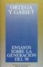 ENSAYOS SOBRE LA GENERACION DEL 98 Y OTROS ESCRIT | 9788420641096 | ORTEGA Y GASSET, JOSE | Cooperativa Cultural Rocaguinarda