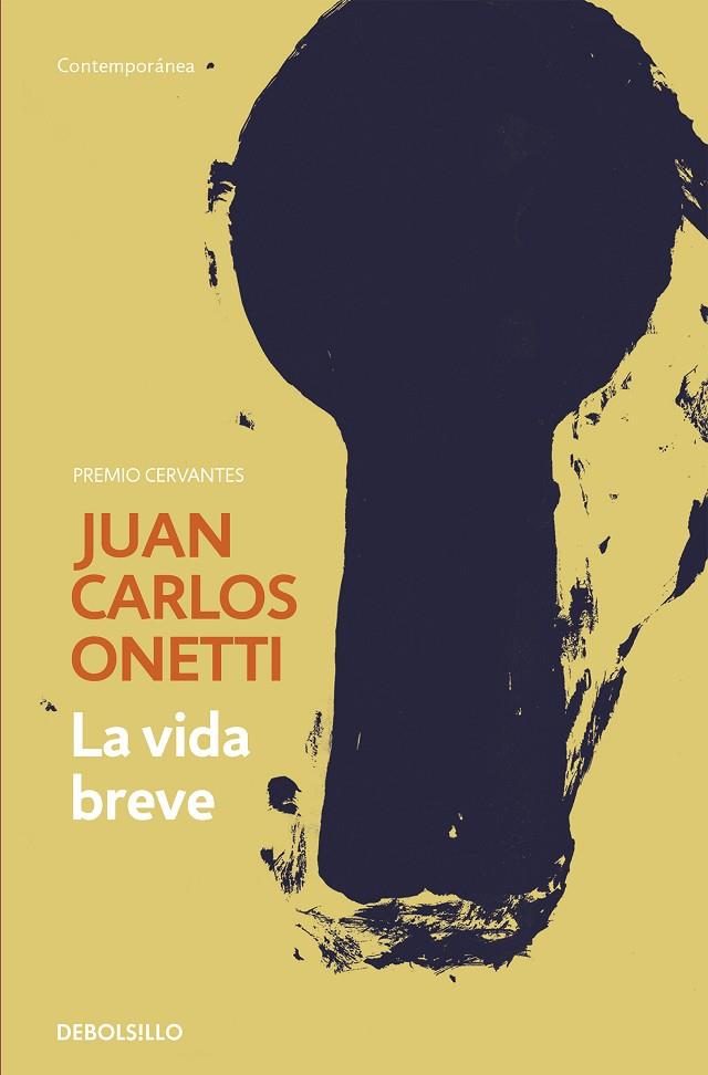 VIDA BREVE, LA | 9788466334327 | ONETTI, JUAN CARLOS | Cooperativa Cultural Rocaguinarda