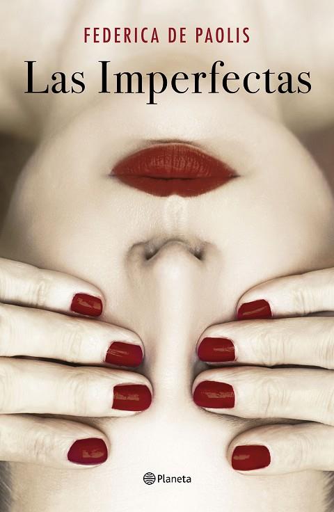 IMPERFECTAS, LAS | 9788408242178 | PAOLIS, FEDERICA DE | Cooperativa Cultural Rocaguinarda