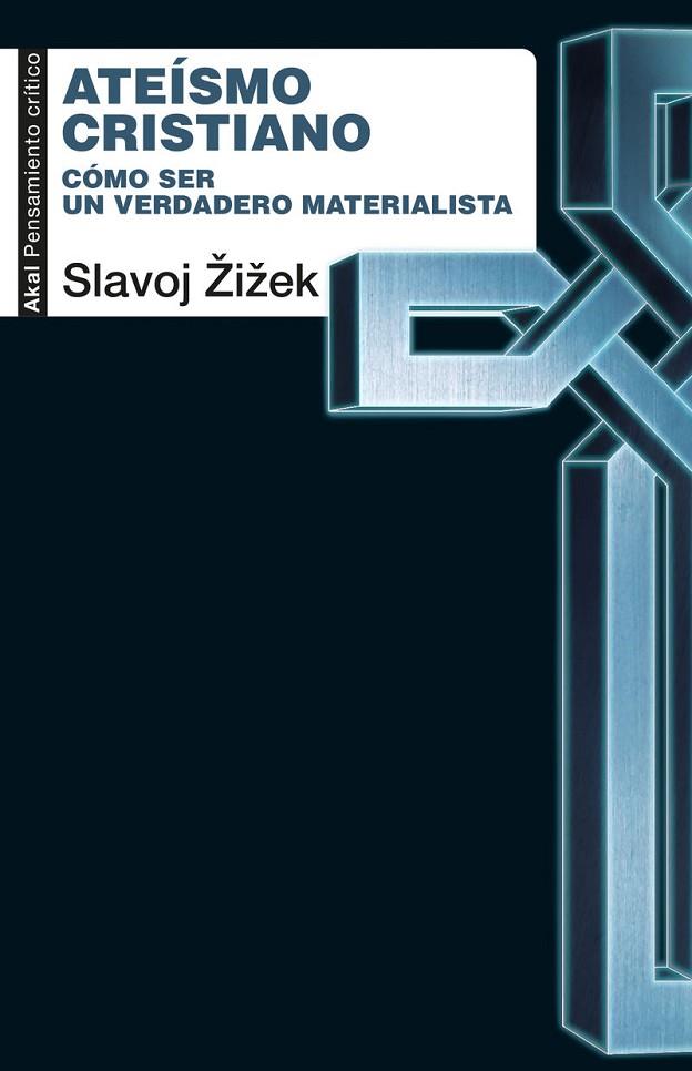ATEÍSMO CRISTIANO | 9788446057673 | ZIZEK, SLAVOJ | Cooperativa Cultural Rocaguinarda