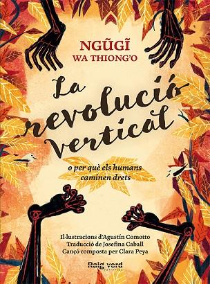 REVOLUCIÓ VERTICAL, LA | 9788416689606 | WA THIONG'O, NGUGI | Cooperativa Cultural Rocaguinarda