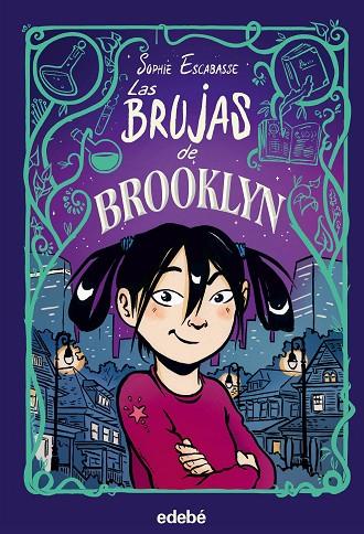 1. LAS BRUJAS DE BROOKLYN | 9788468353708 | ESCABASSE, SOPHIE | Cooperativa Cultural Rocaguinarda