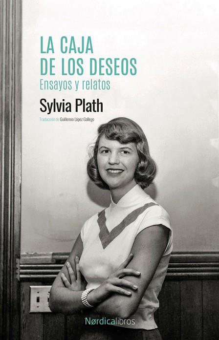 CAJA DE LOS DESEOS. ENSAYOS Y RELATOS, LA | 9788419735393 | PLATH, SYLVIA | Cooperativa Cultural Rocaguinarda