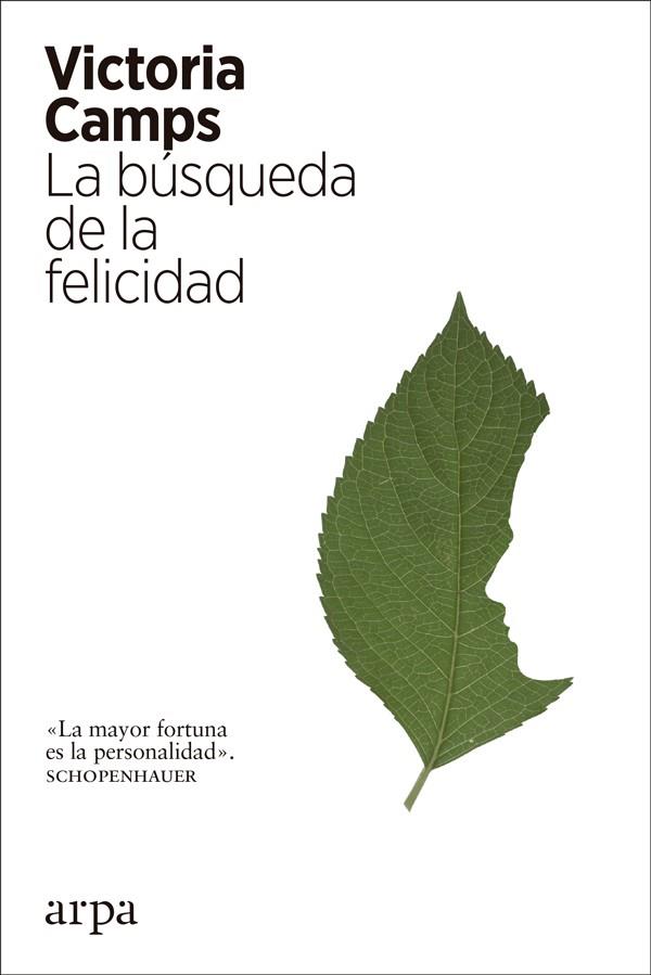 BÚSQUEDA DE LA FELICIDAD, LA | 9788417623036 | CAMPS CERVERA, VICTORIA | Cooperativa Cultural Rocaguinarda
