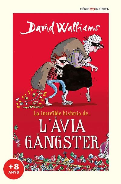 INCREÏBLE HISTÒRIA DE... L'ÀVIA GÀNGSTER, LA | 9788418594526 | WALLIAMS, DAVID | Cooperativa Cultural Rocaguinarda