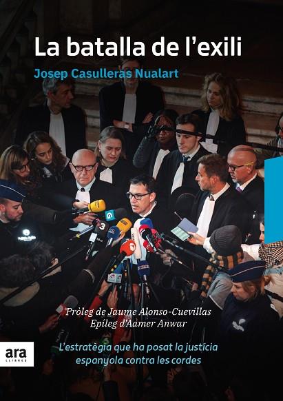 BATALLA DE L'EXILI, LA | 9788416915835 | CASULLERAS I NUALART, JOSEP | Cooperativa Cultural Rocaguinarda