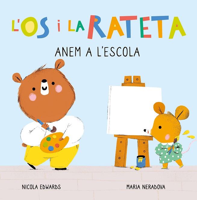 ANEM A L'ESCOLA | 9788448857271 | NERADOVA, MARIA/EDWARDS, NICOLA | Cooperativa Cultural Rocaguinarda