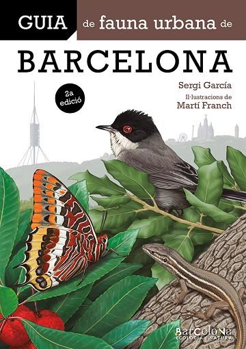 GUIA DE FAUNA URBANA DE BARCELONA | 9788413566375 | GARCIA RODRÍGUEZ, SERGI | Cooperativa Cultural Rocaguinarda