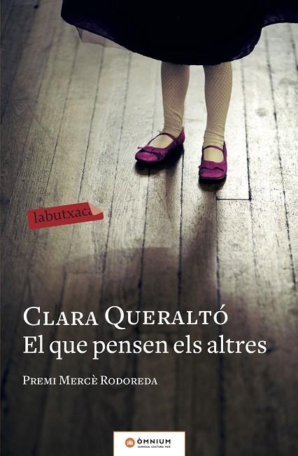 QUE PENSEN ELS ALTRES, EL | 9788417420697 | QUERALTÓ, CLARA | Cooperativa Cultural Rocaguinarda