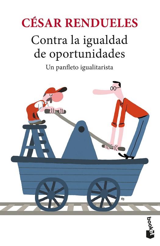 CONTRA LA IGUALDAD DE OPORTUNIDADES | 9788432239601 | RENDUELES, CÉSAR | Cooperativa Cultural Rocaguinarda
