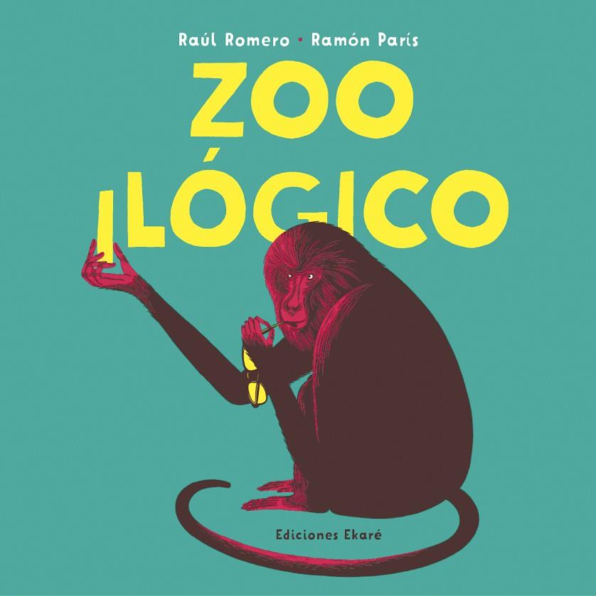 ZOOILÓGICO | 9788412060010 | RAÚL ROMERO | Cooperativa Cultural Rocaguinarda