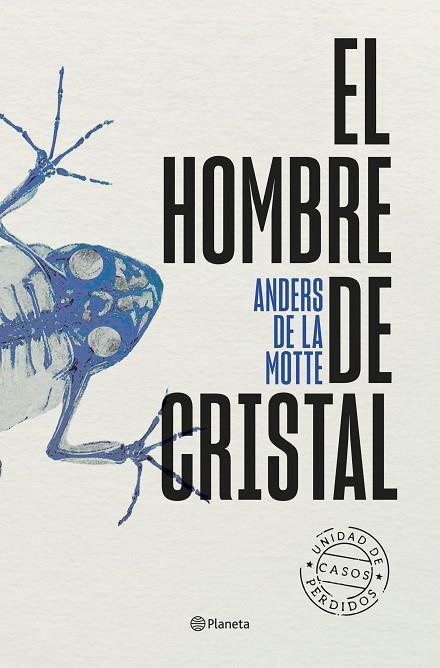 HOMBRE DE CRISTAL, EL | 9788408298816 | MOTTE, ANDERS DE LA | Cooperativa Cultural Rocaguinarda