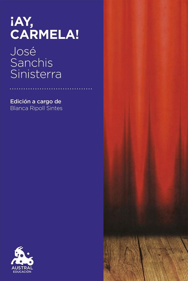 ¡AY, CARMELA! | 9788467047028 | SANCHIS SINISTERRA, JOSÉ | Cooperativa Cultural Rocaguinarda