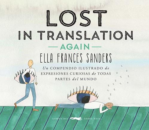 LOST IN TRANSLATION AGAIN | 9791399205558 | SANDERS, ELLA FRANCES | Cooperativa Cultural Rocaguinarda