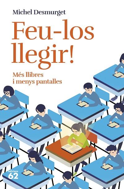 FEU-LOS LLEGIR! | 9788429781779 | DESMURGET, MICHEL | Cooperativa Cultural Rocaguinarda