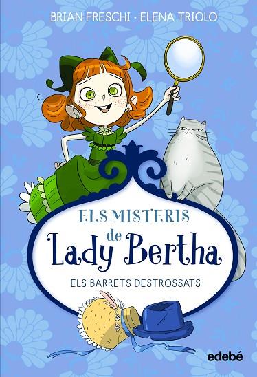 MISTERIS DE LADY BERTHA, ELS. ELS BARRETS DESTROSSATS | 9788468372518 | FRESCHI, BRIAN | Cooperativa Cultural Rocaguinarda