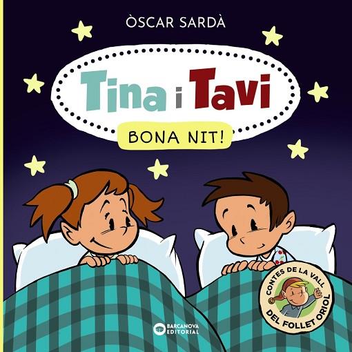 TINA I TAVI. BONA NIT! | 9788448959340 | SARDÀ, ÒSCAR | Cooperativa Cultural Rocaguinarda