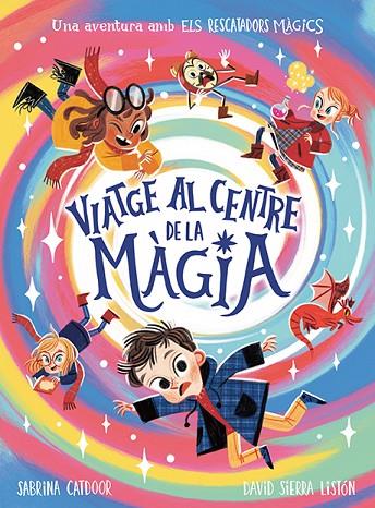 RESCATADORS MÀGICS, ELS. VIATGE AL CENTRE DE LA MÀGIA | 9788424673475 | CATDOOR, SABRINA | Cooperativa Cultural Rocaguinarda