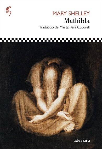 MATHILDA | 9788419908032 | SHELLEY, MARY | Cooperativa Cultural Rocaguinarda