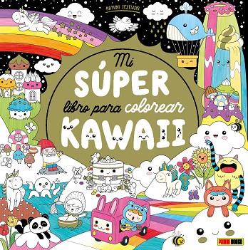 MI SÚPER LIBRO PARA COLOREAR KAWAII | 9788411015431 | JEZEWSKI, MAYUMI | Cooperativa Cultural Rocaguinarda