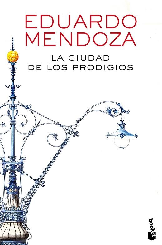 CIUDAD DE LOS PRODIGIOS, LA | 9788432225871 | MENDOZA, EDUARDO | Cooperativa Cultural Rocaguinarda