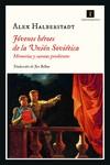 JÓVENES HÉROES DE LA UNIÓN SOVIÉTICA | 9788418668647 | HALBERSTADT, ALEX | Cooperativa Cultural Rocaguinarda