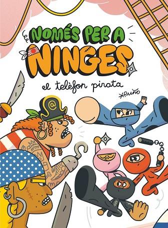 NOMÉS PER A NINGES 4. EL TELÈFON PIRATA | 9788466151528 | , PUÑO | Cooperativa Cultural Rocaguinarda