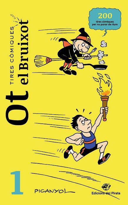 TIRES CÒMIQUES - OT EL BRUIXOT 1 | 9788417207700 | MARTÍNEZ PICANYOL, JOSEP LLUÍS | Cooperativa Cultural Rocaguinarda