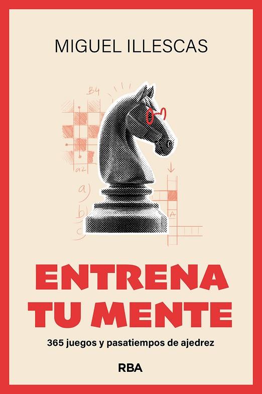 ENTRENA TU MENTE | 9788411328104 | ILLESCAS CÓRDOBA, MIGUEL | Cooperativa Cultural Rocaguinarda