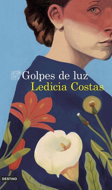 GOLPES DE LUZ | 9788423360406 | COSTAS, LEDICIA | Cooperativa Cultural Rocaguinarda