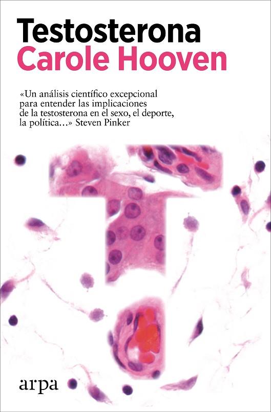 TESTOSTERONA | 9788418741333 | HOOVEN, CAROLE | Cooperativa Cultural Rocaguinarda