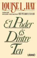 PODER ES DINTRE TEU, EL | 9788479530341 | HAY, LOUISE L. | Cooperativa Cultural Rocaguinarda