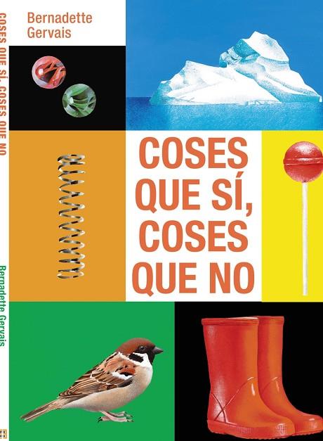 COSES QUE SÍ, COSES QUE NO | 9788419893260 | GERVAIS, BERNADETTE | Cooperativa Cultural Rocaguinarda