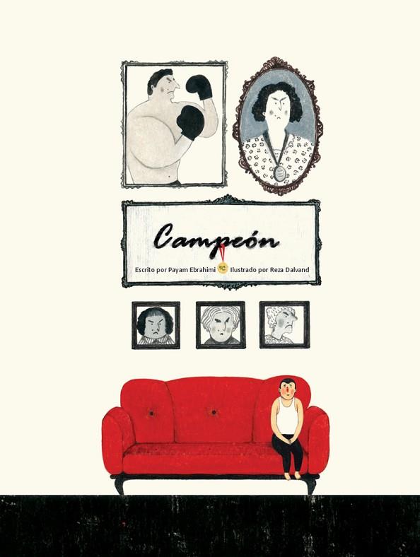 CAMPEÓN | 9788418232206 | EBRAHIMI, PAYAM | Cooperativa Cultural Rocaguinarda
