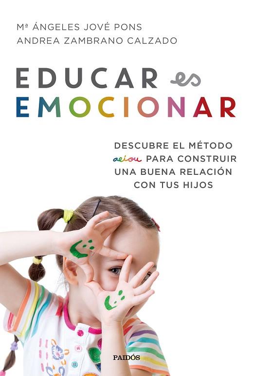 EDUCAR ES EMOCIONAR | 9788449334948 | JOVÉ PONS, Mª ÁNGELES/ZAMBRANO CALZADO, ANDREA | Cooperativa Cultural Rocaguinarda