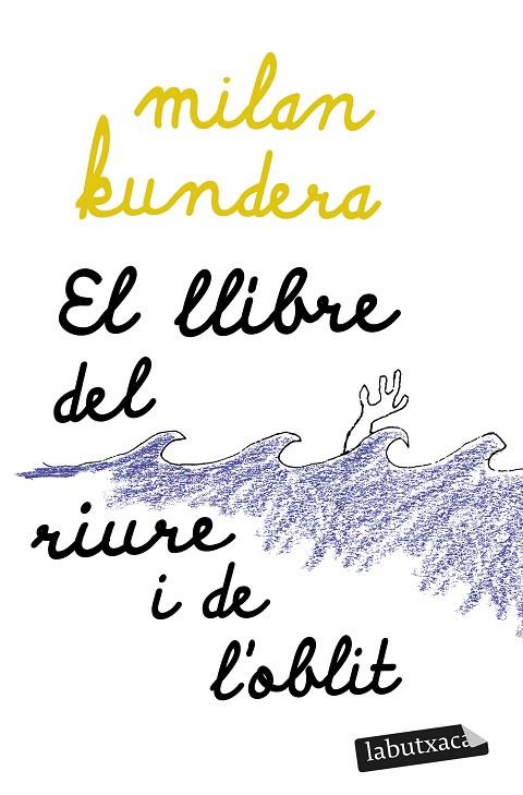 LLIBRE DEL RIURE I DE L'OBLIT, EL | 9788419107480 | KUNDERA, MILAN | Cooperativa Cultural Rocaguinarda