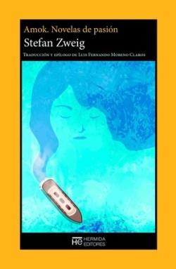 AMOK. NOVELAS DE PASIÓN | 9788412551976 | ZWEIG, STEFAN | Cooperativa Cultural Rocaguinarda