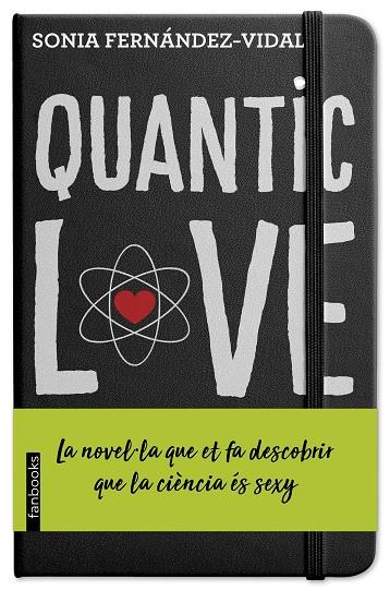 QUANTIC LOVE | 9788417515270 | FERNÁNDEZ-VIDAL, SÓNIA | Cooperativa Cultural Rocaguinarda