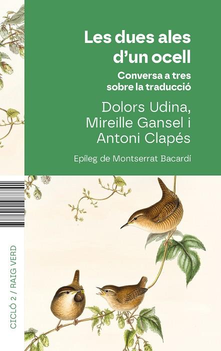 DUES ALES D'UN OCELL, LES | 9788410487741 | UDINA, DOLORS/CLAPÉS, ANTONI/GANSEL, MIREILLE | Cooperativa Cultural Rocaguinarda