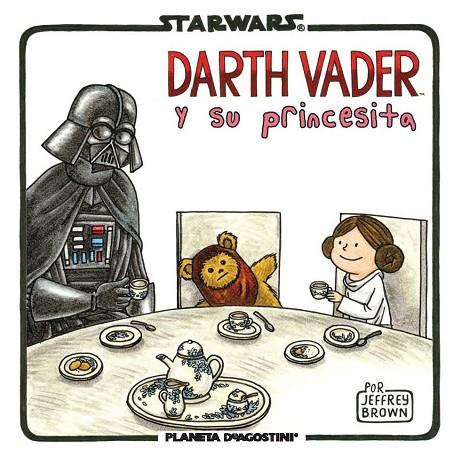 STAR WARS. VADER Y SU PRINCESITA | 9788415921653 | JEFFREY BROWN | Cooperativa Cultural Rocaguinarda