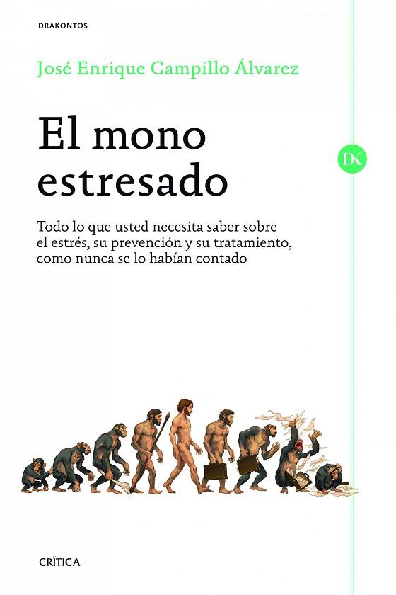MONO ESTRESADO, EL  | 9788498926538 | CAMPILLO ÁLVAREZ, JOSÉ ENRIQUE | Cooperativa Cultural Rocaguinarda
