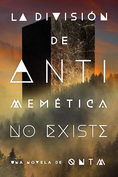 DIVISIÓN DE ANTIMEMÉTICA NO EXISTE, LA | 9791387711382 | QNTM | Cooperativa Cultural Rocaguinarda