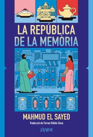 REPÚBLICA DE LA MEMÒRIA, LA | 9791387656232 | EL SAYED, MAHMUD | Cooperativa Cultural Rocaguinarda