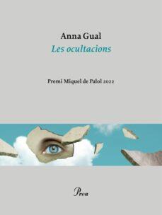 OCULTACIONS, LES | 9788475889658 | GUAL, ANNA | Cooperativa Cultural Rocaguinarda
