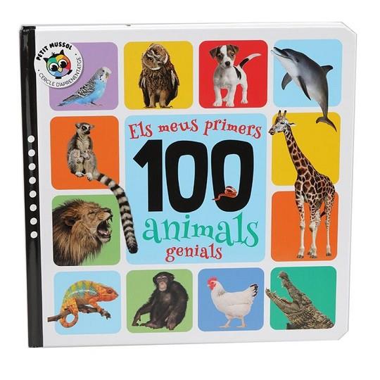 MEUS PRIMERS 100 ANIMALS, ELS | 9788742554777 | PETIT MUSSOL | Cooperativa Cultural Rocaguinarda