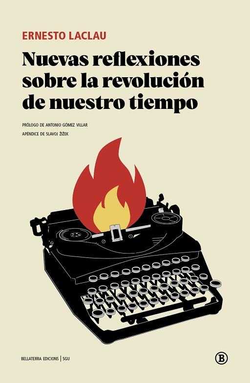 NUEVAS REFLEXIONES SOBRE LA REVOLUCIÓN DE NUESTRO TIEMPO | 9791387639617 | LACLAU, ERNESTO | Cooperativa Cultural Rocaguinarda