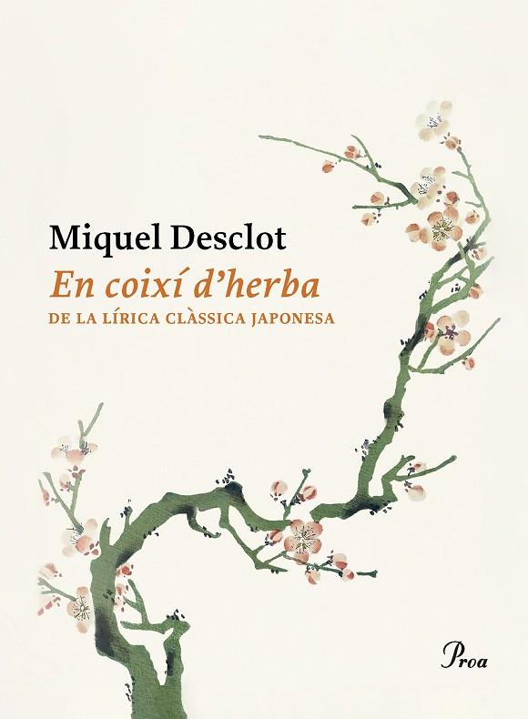 EN COIXÍ D'HERBA | 9788419657374 | DESCLOT, MIQUEL | Cooperativa Cultural Rocaguinarda